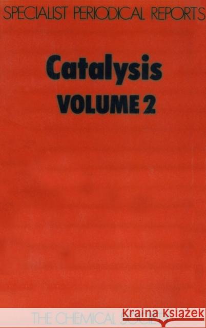 Catalysis: Volume 2  9780851865447 Royal Society of Chemistry