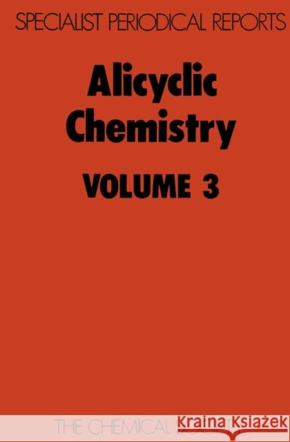 Alicyclic Chemistry: Volume 3 Parker, W. 9780851865522 Royal Society of Chemistry