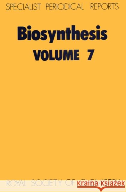 Biosynthesis: Volume 7 Herbert, R. B. 9780851865539 Royal Society of Chemistry
