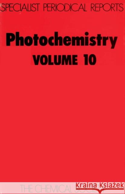 Photochemistry: Volume 10 Bryce-Smith, D. 9780851865904