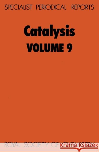 Catalysis: Volume 9 Spivey, James J. 9780851866048