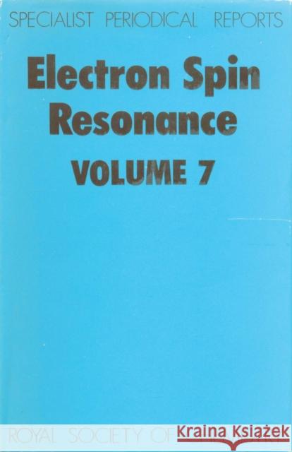 Electron Spin Resonance: Volume 7 Ayscough, P. B. 9780851868110 American Institute of Physics