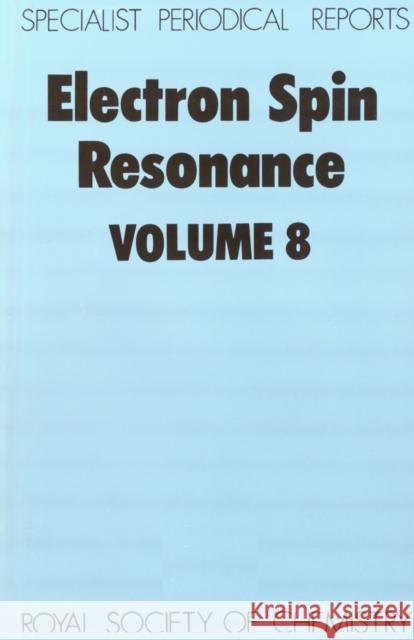 Electron Spin Resonance: Volume 8 Ayscough, P. B. 9780851868219 American Institute of Physics