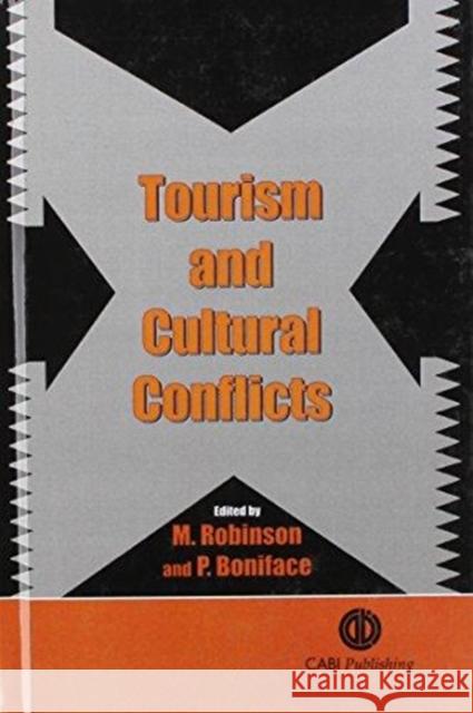 Tourism and Cultural Conflicts  9780851992723 CABI Publishing