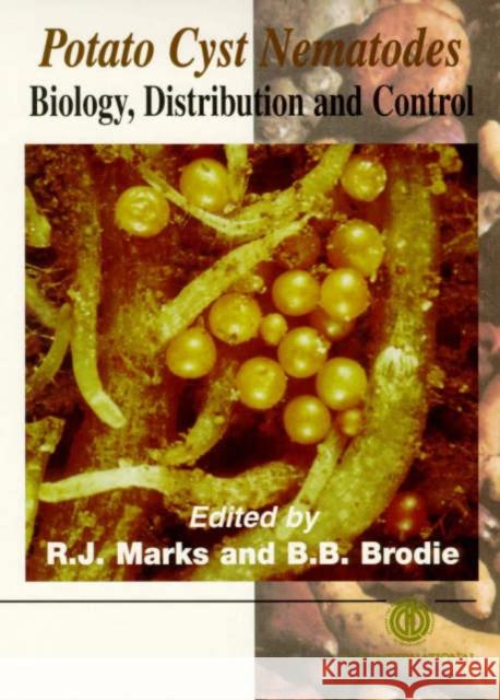 Potato Cyst Nematodes: Biology, Distribution and Control  9780851992747 CABI Publishing