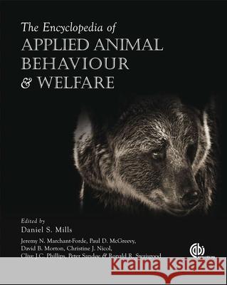 The Encyclopedia of Applied Animal Behaviour and Welfare  9780851997247 CABI PUBLISHING