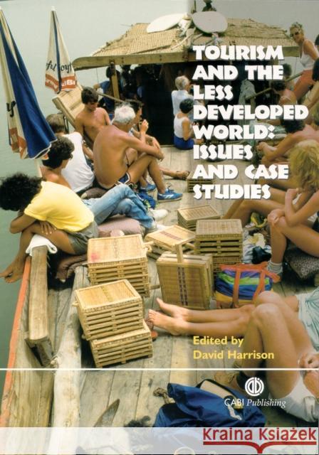 Tourism and the Less Developed World: Issues and Case Studies Harrison, David 9780851998305