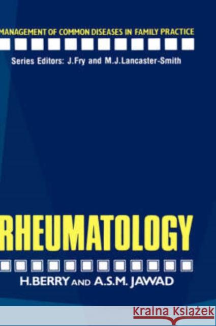 Rheumatology H. Berry Asm Jawad Hedley Berry 9780852009000 Kluwer Academic Publishers