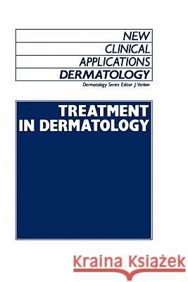 Treatment in Dermatology Juilian Ed Verbov J. Verbov Julian Verbov 9780852009550