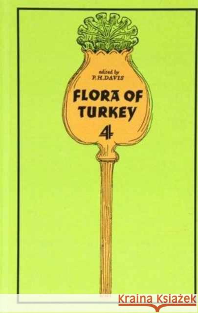 The Flora of Turkey and the East Aegean Islands University Press Edinburgh P. H. Davis Peter H. Davis 9780852242087 Edinburgh University Press