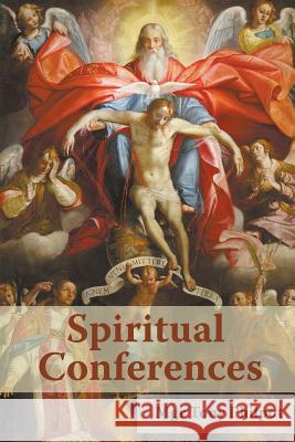 Spiritual Conferences Tony Philpott Gerard Skinner 9780852449387