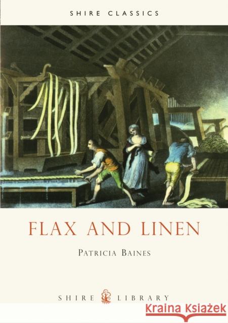 Flax and Linen Patricia Baines 9780852637272 Bloomsbury Publishing PLC