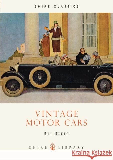 Vintage Motor Cars Bill Boddy 9780852637760 Bloomsbury Publishing PLC