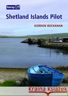 Shetland Islands Pilot Gordon Garman 9780852889770 