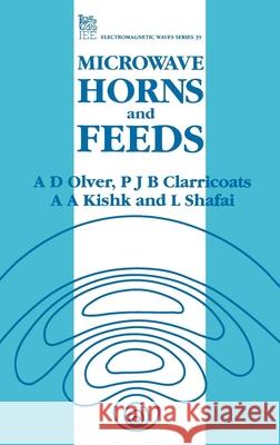 Microwave Horns and Feeds  9780852968093 Institution of Engineering and Technology