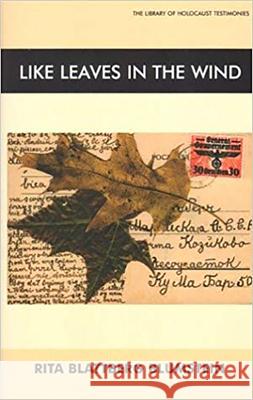 Like Leaves in the Wind Rita Blattberg Blumstein 9780853034643 Vallentine-Mitchell