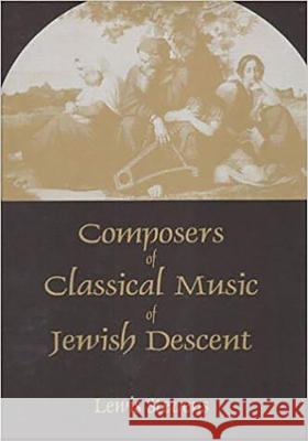 Composers of Classical Music of Jewish Descent Lewis Stevens 9780853034827 Vallentine-Mitchell