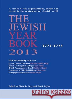 The Jewish Year Book 2013 Levy, Elkan D. 9780853039051