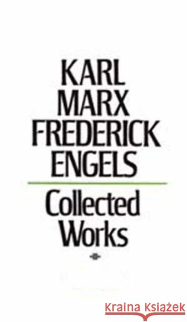 Collected Works Karl Marx Friedrich Engels 9780853152842 Lawrence & Wishart Ltd