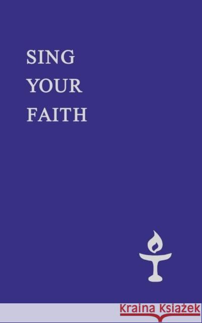 Sing Your Faith Andrew M. Hill David Dawson 9780853190776 Lindsey Press