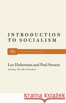 Intro to Socialism Paul M. Sweezy Leo Huberman Albert Einstein 9780853450672