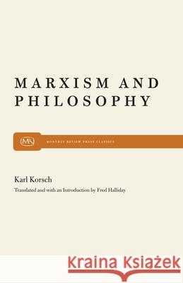 Marxism and Philosophy Karl Korsch 9780853451532