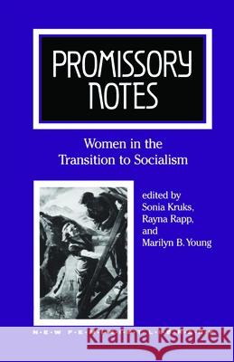 Promissory Notes Sonia Kruks Rayna Rapp Marilyn B. Young 9780853457701 Monthly Review Press