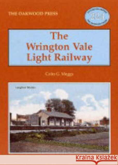 The Wrington Vale Light Railway  9780853616207 Stenlake Publishing