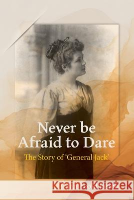 Never be Afraid to Dare  9780853984498 George Ronald