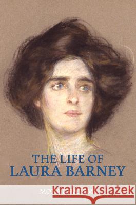 The Life of Laura Barney Mona Khademi 9780853986522