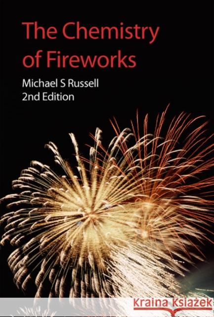 The Chemistry of Fireworks Michael S Russell 9780854041275 0