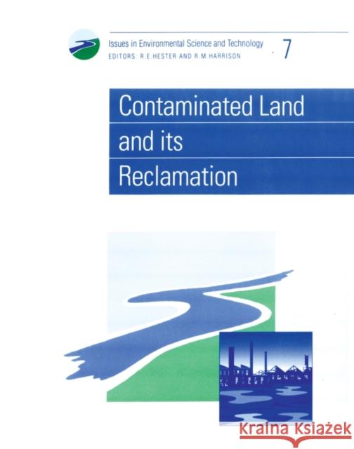 Contaminated Land and Its Reclamation Chave, P. A. 9780854042302 ROYAL SOCIETY OF CHEMISTRY