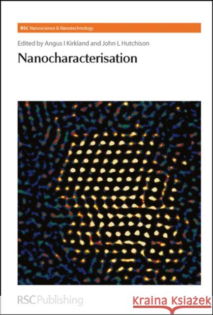 Nanocharacterisation John Hutchison 9780854042418