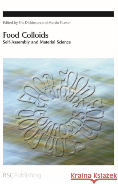 Food Colloids: Self-Assembly and Material Science  9780854042715 Rsc Publishing