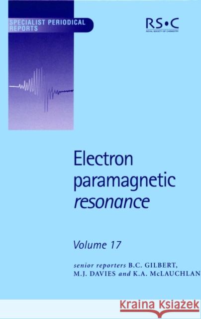 Electron Paramagnetic Resonance: Volume 17  9780854043101 American Institute of Physics