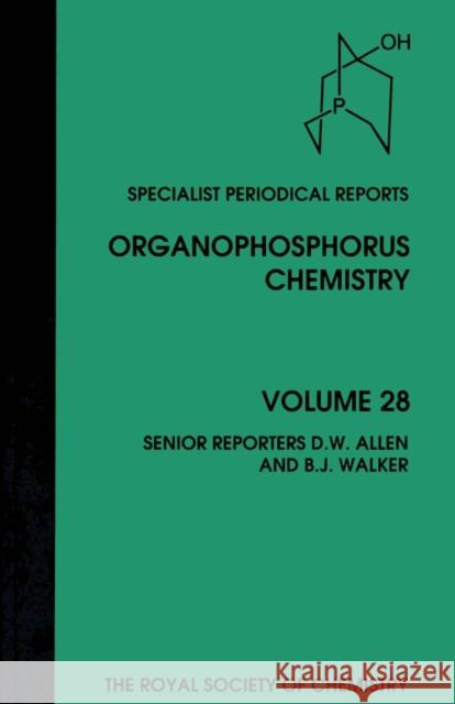 Organophosphorus Chemistry: Volume 28  9780854043149 Royal Society of Chemistry