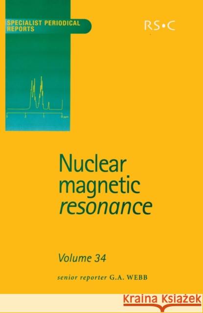 Nuclear Magnetic Resonance: Volume 34  9780854043521 Royal Society of Chemistry