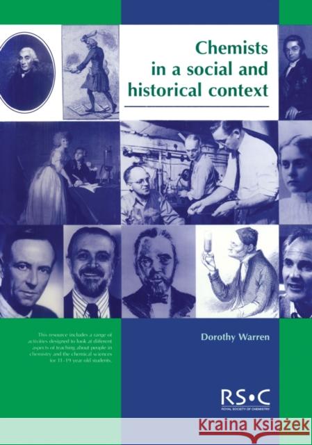 Chemists in a Social and Historical Context: Rsc Warren, Dorothy 9780854043804