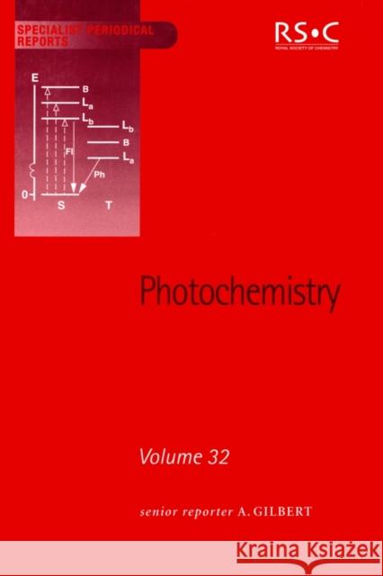 Photochemistry: Volume 32  9780854044306 Royal Society of Chemistry