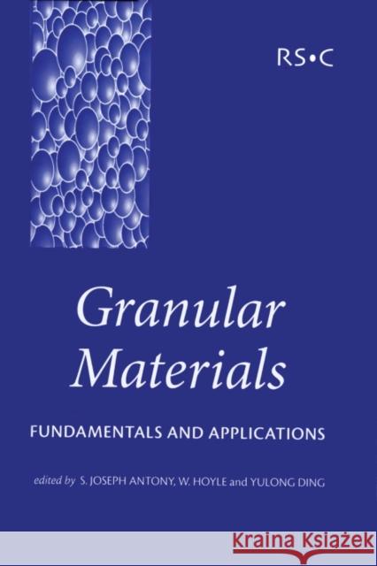 Granular Materials: Fundamentals and Applications Hodges, Christopher S. 9780854045860