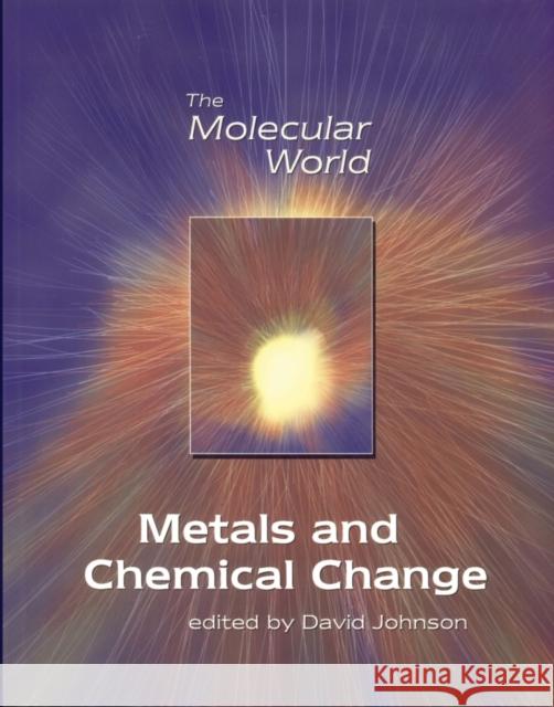 Metals and Chemical Change   9780854046652 0