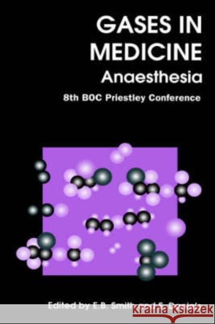 Gases in Medicine: Anaesthesia  9780854047185 Springer Us/Rsc