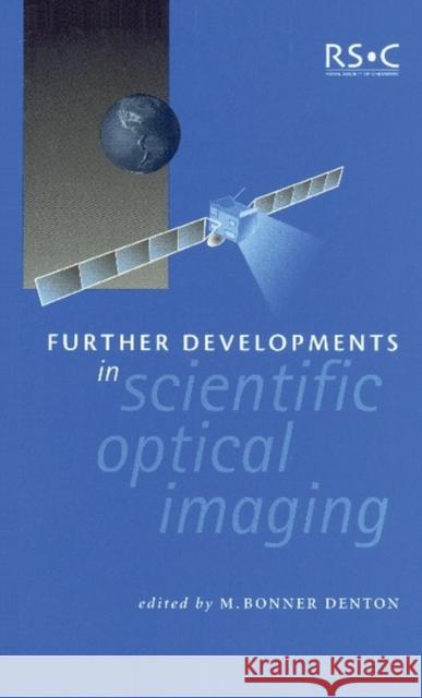 Further Developments in Scientific Optical Imaging  9780854047840 ROYAL SOCIETY OF CHEMISTRY