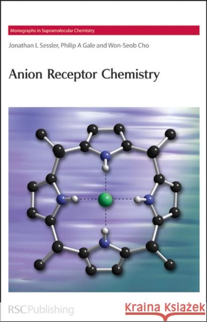 Anion Receptor Chemistry   9780854049745 0