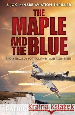 The Maple and the Blue Patrick Larsimont 9780854950478