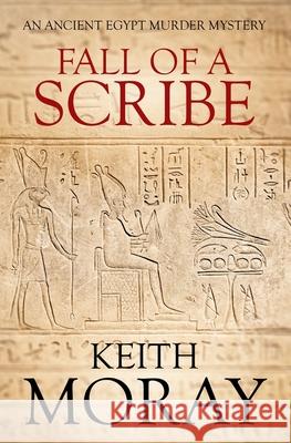Fall of a Scribe Keith Moray 9780854950935