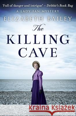 The Killing Cave Elizabeth Bailey 9780854955732