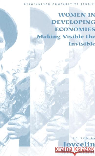 Women in Developing Economies: Making Visible the Invisible Karsten, Detlev 9780854963454