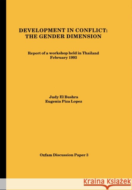 Development in Conflict El Bushra, Judy 9780855982942