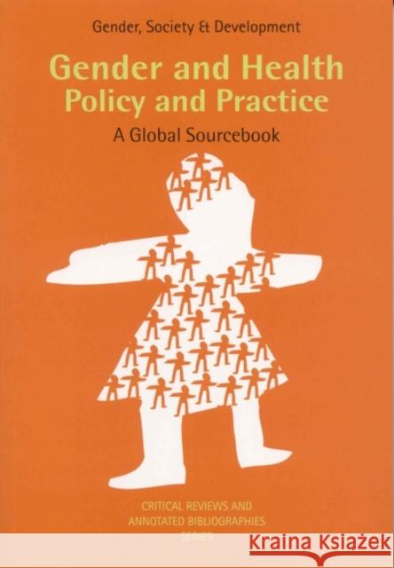 Gender and Health: Policy and Practice Valk, Minke 9780855985714